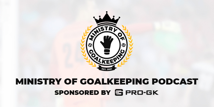 Ministry of Goalkeeping Podcast